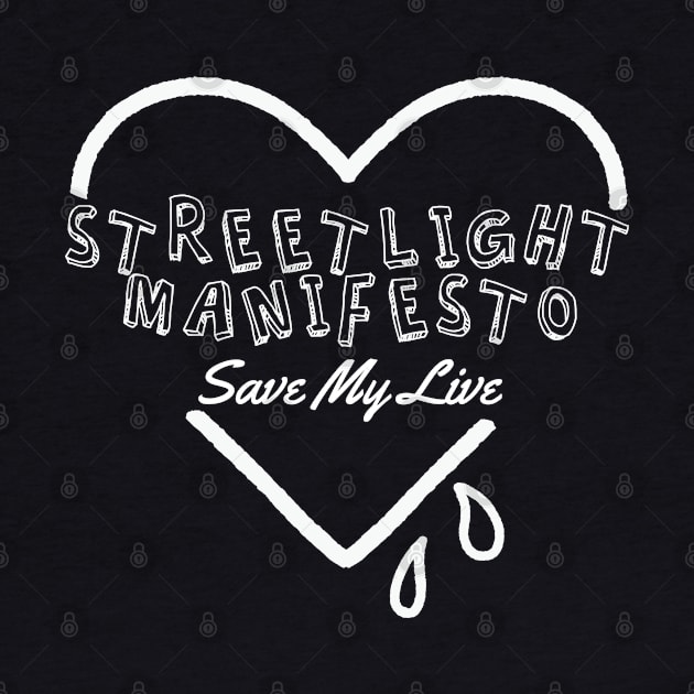 streetlight manisfesto save my soul by bubur ayam